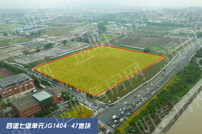 四七堡单元JG1404-47地块航拍图